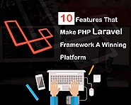 10 Features That Make PHP Laravel Framework A Winning Platform - World Web Technology