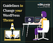 GUIDELINES TO CHANGE YOUR WORDPRESS THEME