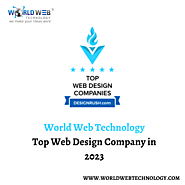 World Web Technology - Top Web Design Company in 2023