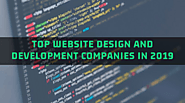 Top Website Design and Development Companies