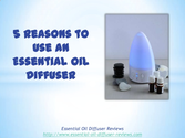 5 Reasons To Use an Essential Oil Diffuser