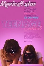 Teenage Cocktail 2017 Movie Download Mkv Mp4 HD Free