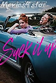 Suck It Up 2017 Movie Download Mp4 MKV Full Free Online
