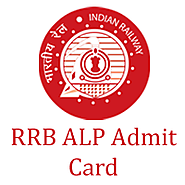 RRB ALP Admit Card 2018 Online Download & Hall Ticket For Technician | SarkariExam.com