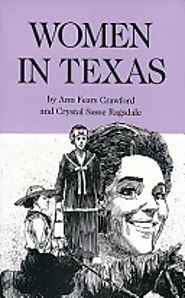 Women in Texas by Ann Fears Crawford
