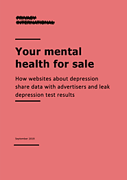 Privacy International REPORT: Your mental health for sale