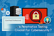 Is Penetration Testing Need Of The Hour For Ensuring Cybersecurity?