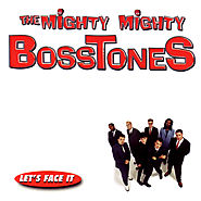 Mighty Mighty Bosstones - Let's Face It (1997)