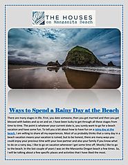 Ways to Spend a Rainy Day at the Beach by OregonBeachVacations - Issuu