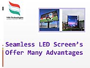 Seamless LED Screens Offer Many Advantages by VRSComputers - Issuu