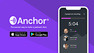 About | Anchor - The easiest way to start a podcast