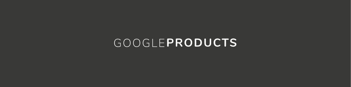 Headline for Google Products