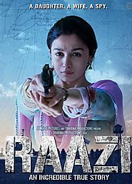 Raazi release date, tickets, wiki | Alia Bhatt, Megna Gulzar