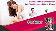 Causes and Natural Treatment for Frigidity, Low Libido in Women
