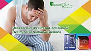 Stop Excessive Wet Dreams, Best Natural Treatment for Nocturnal Emissions