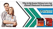 Why Is My Sperm Volume Low Any Natural Treatment to Increase It?