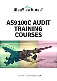 As9100C Audit Training Courses - GlenView Group, Inc by GlenView Group, Inc - Issuu