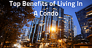 Top Benefits of Living In A Condo