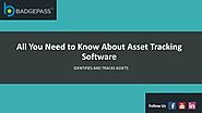 All You Need to Know About Asset Tracking Software