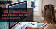 The ‘Dreadpool’ of Software Testing Challenges