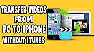 Transfer Videos From Computer To iPhone Without iTunes 2018