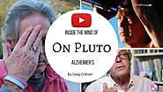 On Pluto — Inside the Mind off Alzheimer’s with Greg O'Brien