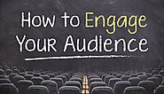 How to Keep Your Audience Engaged on Your Website? Useful Tips by Chan Chawla