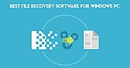 3 Best File Recovery Software for Windows