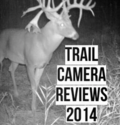Trail Camera Reviews 2014