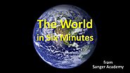 World Geography (in six minutes) - Sanger Academy