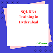 SQL DBA Training in Hyderabad | Best Training institutes