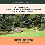 Commercial Maintenance Landscaping in Rockland County