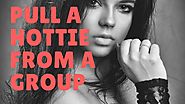 Ridiculously Easy Steps To Approach A Group Of Beautiful Women