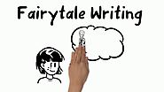 Imaginative Writing: Writing a Fairytale