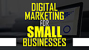 Digital Marketing for Small Businesses - Ascent Brand