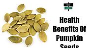 Amazing Health Benefits of Pumpkin Seeds | Top Reasons to Gorge on Pumpkin Seeds‎ | Noor LifeStyle