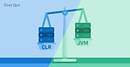 CLR vs JVM: How the Battle Between .NET and Java Extends to the VM-Level | OverOps Blog