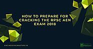 How to Prepare for the RPSC AEN Exam 2018