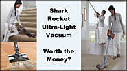 Shark Rocket Ultra-Light Upright Vacuum - Worth the Money?