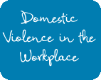 Workplace Campaign to End Domestic Violence | Live Your Dream