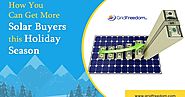 How You Can Get More Solar Buyers this Holiday Season