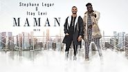 Stephane Legar & Itay Levi - MAMAN | סטפן לגר & איתי לוי - מאמו