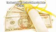 The Best Online Jobs for College Students in 2015