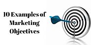 10 Examples of Marketing Objectives - vervelogic