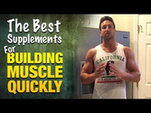 Top 7 Best Supplements For Building Muscle Quickly