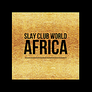 Slay Club World Africa | Gold Star | Slaylebrity