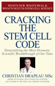 Christian Drapeau - Adult Stem Cell Scientist & Stem Cell Nutrition Pioneer