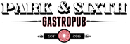 Park & Sixth Gastropub - @ParkandSixth