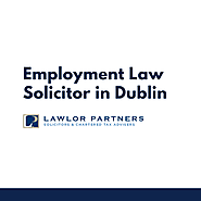 Employment Law Solicitors in Dublin | Employment Lawyers Ireland