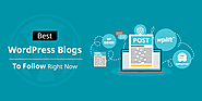 25+ Best WordPress Blogs to Follow and Remain Updated